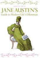 Produktbild: Jane Austen's Guide to Modern Life's Dilemmas