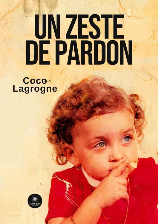 Produktbild: Lagrogne, C: Zeste de pardon