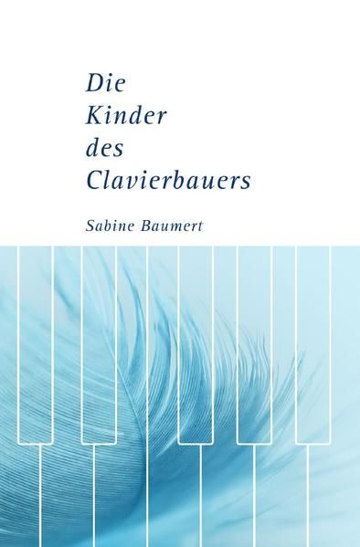 Produktbild: Die Kinder des Clavierbauers
