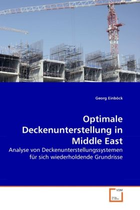 Produktbild: Einb&ouml;ck, G: Optimale Deckenunterstellung in Middle East