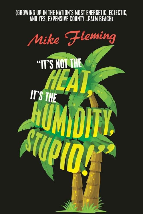 Produktbild: "It's Not the Heat, It's the Humidity, Stupid!"