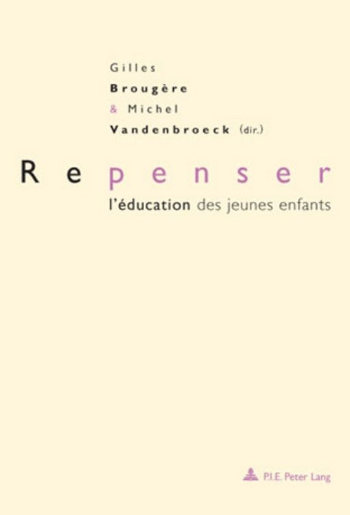 Produktbild: Repenser l&rsquo;&eacute;ducation des jeunes enfants