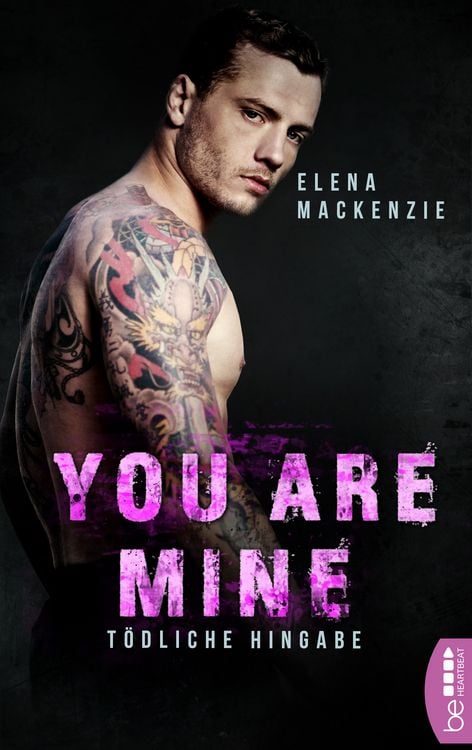Produktbild: You are mine &ndash; T&ouml;dliche Hingabe