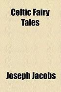 Produktbild: Celtic Fairy Tales