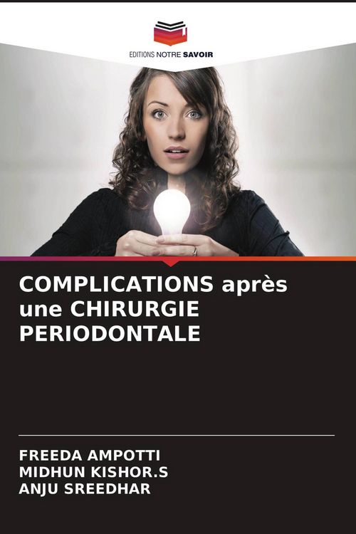 Produktbild: Complications Apr&egrave;s Une Chirurgie Periodontale