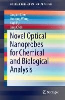 Produktbild: Novel Optical Nanoprobes for Chemical and Biological Analysis