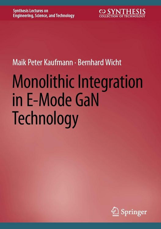 Produktbild: Monolithic Integration in E-Mode GaN Technology