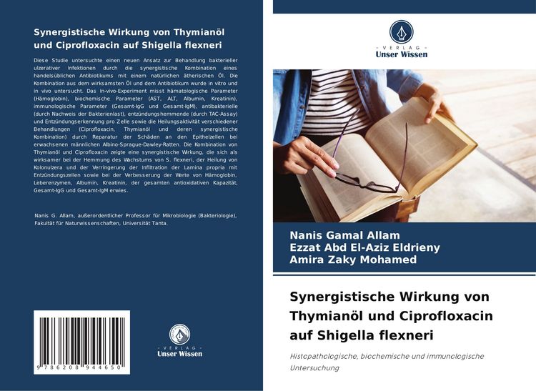 Produktbild: Synergistische Wirkung von Thymian&ouml;l und Ciprofloxacin auf Shigella flexneri