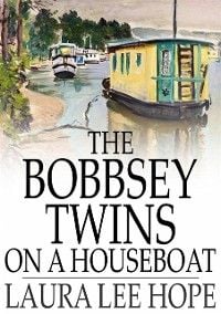 Produktbild: Bobbsey Twins on a Houseboat