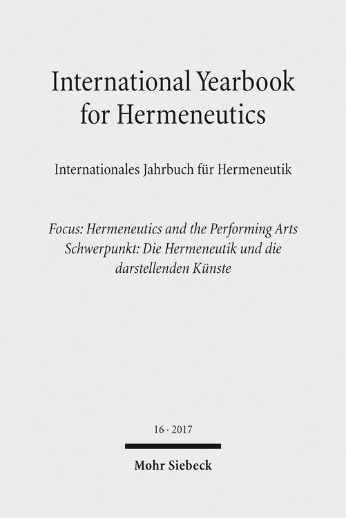Produktbild: International Yearbook for Hermeneutics / Internationales Jahrbuch f&uuml;r Hermeneutik