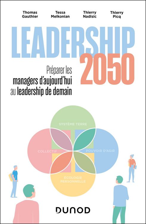 Produktbild: Leadership 2050 : pr&eacute;parer les managers d'aujourd'hui au leadership de demain