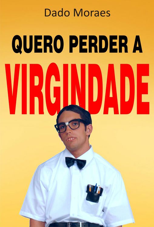 Produktbild: Quero perder a virgindade