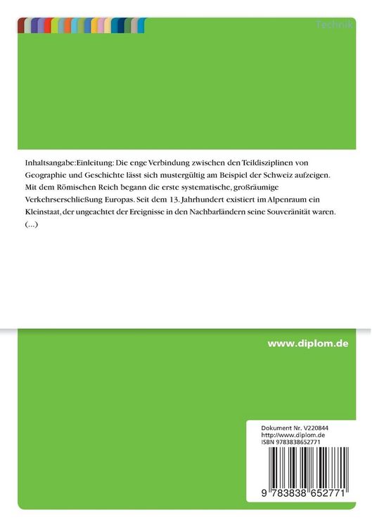 Produktbild: Die Bedeutung des Verkehrs f&uuml;r die Existenz der Schweiz als unabh&auml;ngiger Staat