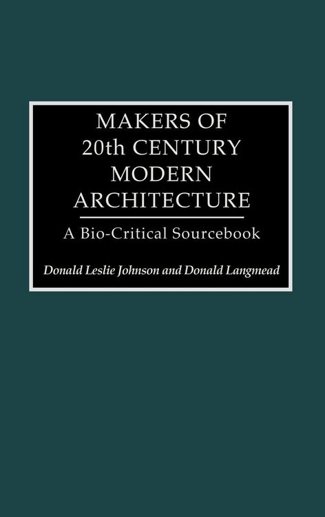 Produktbild: Makers of 20th-Century Modern Architecture