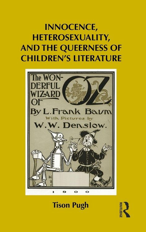 Produktbild: Innocence, Heterosexuality, and the Queerness of Children's Literature