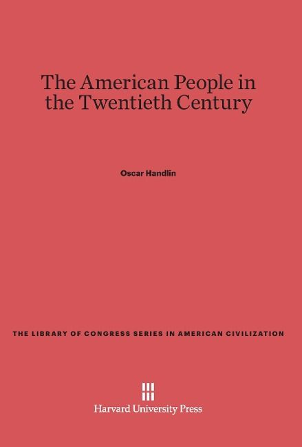 Produktbild: The American People in the Twentieth Century
