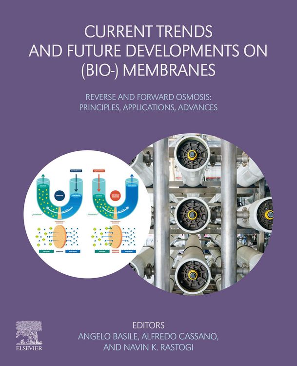 Produktbild: Current Trends and Future Developments on (Bio-) Membranes