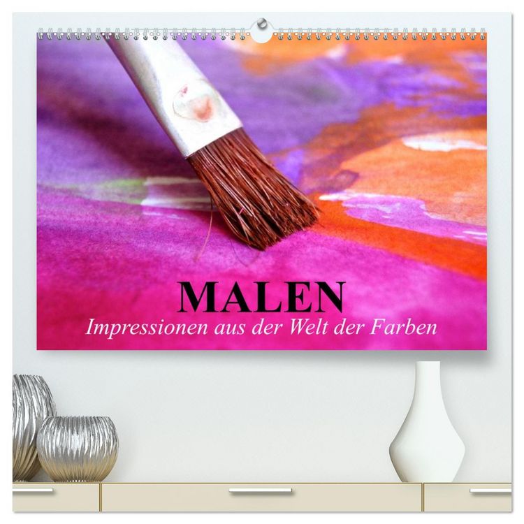 Produktbild: Malen. Impressionen aus der Welt der Farben (hochwertiger Premium Wandkalender 2026 DIN A2 quer), Kunstdruck in Hochglanz