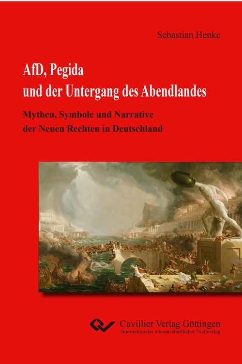 Produktbild: AfD, Pegida und der Untergang des Abendlandes