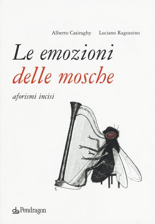 Produktbild: Le emozioni delle mosche. Aforismi incisi