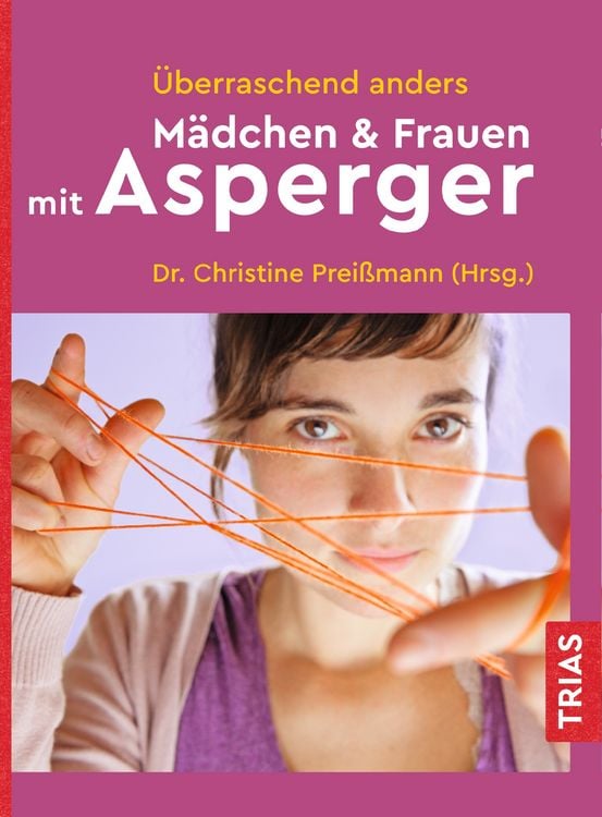 Produktbild: &Uuml;berraschend anders: M&auml;dchen & Frauen mit Asperger
