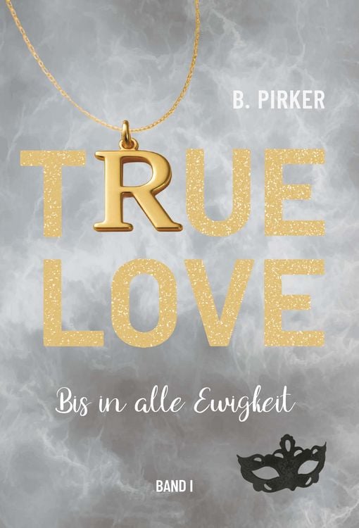 Produktbild: True Love Bis in alle Ewigkeit
