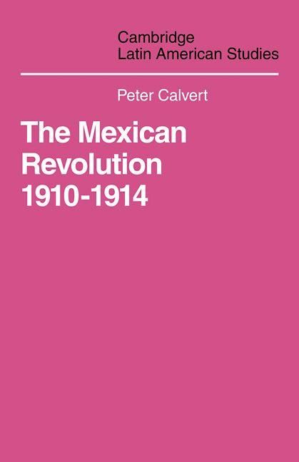 Produktbild: Mexican Revolution 1910-1914