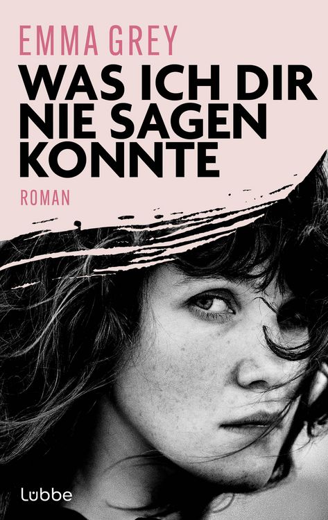 Produktbild: Was ich dir nie sagen konnte
