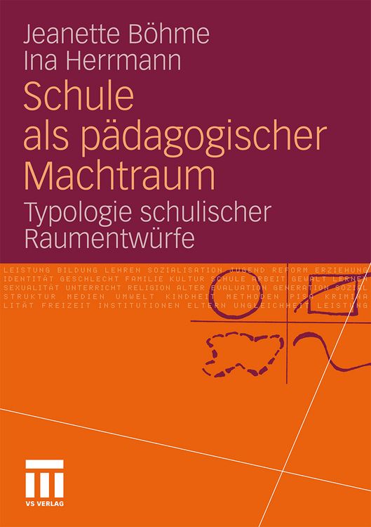 Produktbild: Schule als p&auml;dagogischer Machtraum