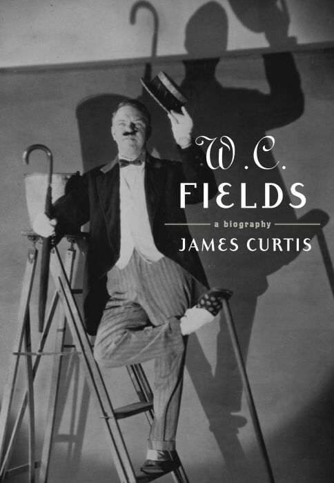 Produktbild: W. C. Fields: A Biography