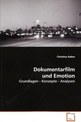 Produktbild: Naber, C: Dokumentarfilm und Emotion