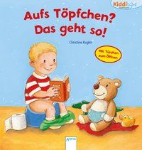 Produktbild: Aufs T&ouml;pfchen, das geht so!