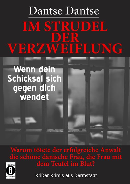 Produktbild: IM STRUDEL DER VERZWEIFLUNG - Wenn dein Schicksal sich gegen dich wendet