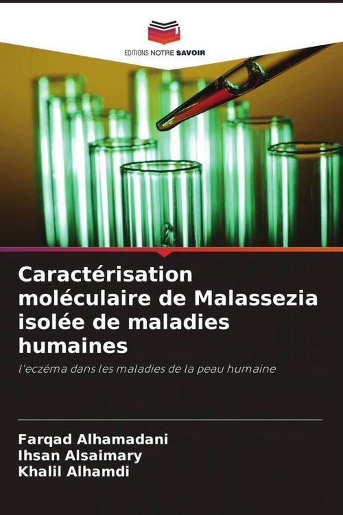 Produktbild: Caract&eacute;risation mol&eacute;culaire de Malassezia isol&eacute;e de maladies humaines