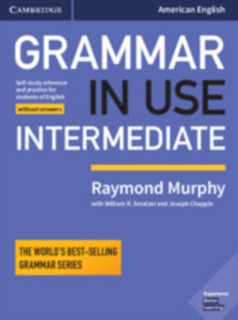 Produktbild: Grammar in Use Intermediate Student's Book Without Answers