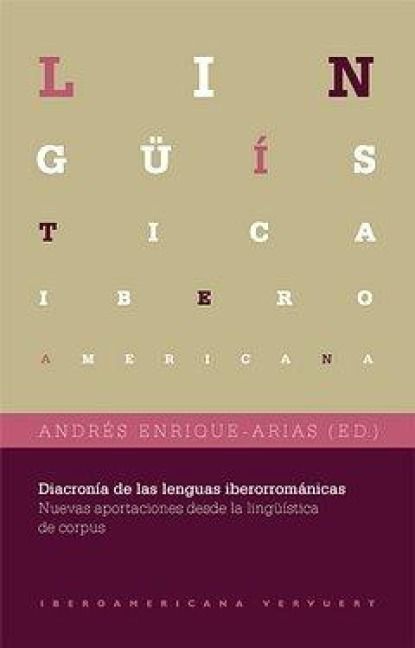 Produktbild: Diacron&iacute;a de las lenguas iberorrom&aacute;nicas : nuevas aportaciones desde la ling&uuml;&iacute;stica de corpus