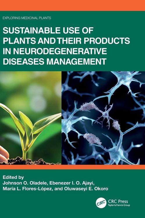 Produktbild: Sustainable Use of Plants and Their Products in Neurodegenerative Diseases Management