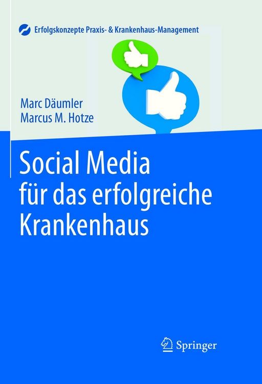 Produktbild: Social Media f&uuml;r das erfolgreiche Krankenhaus