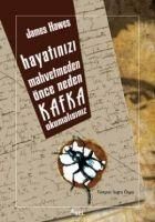 Produktbild: Hayatinizi Mahvetmeden &Ouml;nce Neden Kafka Okumalisiniz