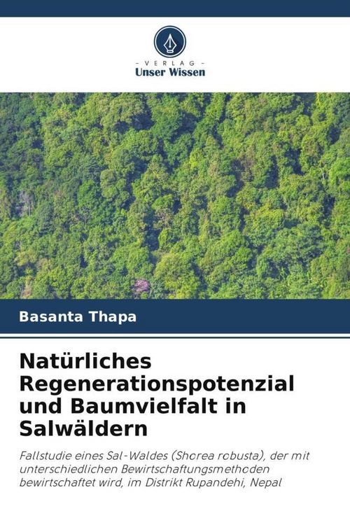 Produktbild: Nat&uuml;rliches Regenerationspotenzial und Baumvielfalt in Salw&auml;ldern
