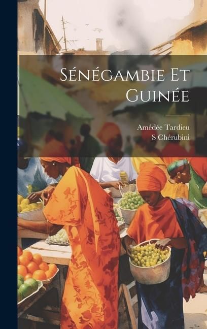 Produktbild: S&eacute;n&eacute;gambie Et Guin&eacute;e