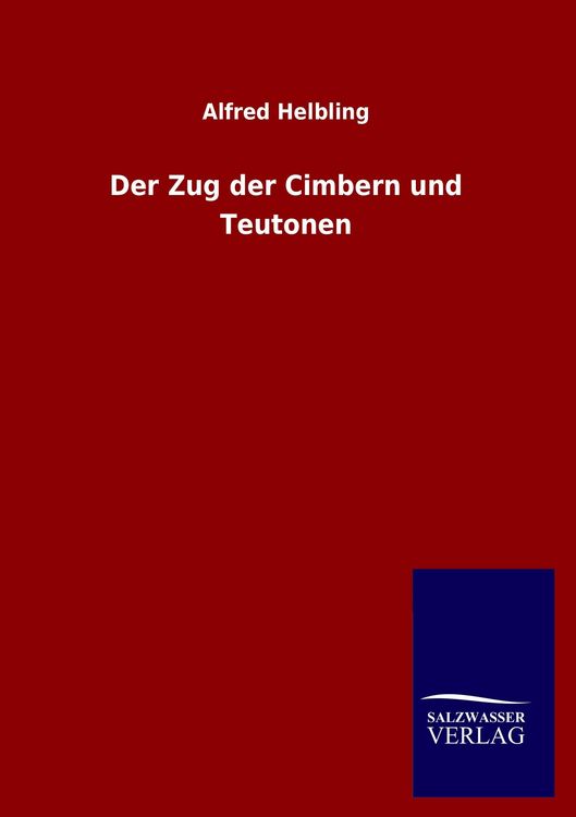 Produktbild: Der Zug der Cimbern und Teutonen