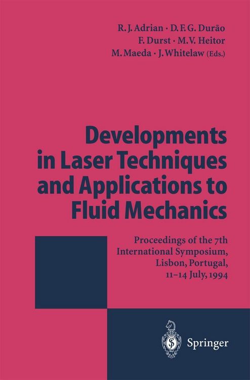 Produktbild: Developments in Laser Techniques and Applications to Fluid Mechanics