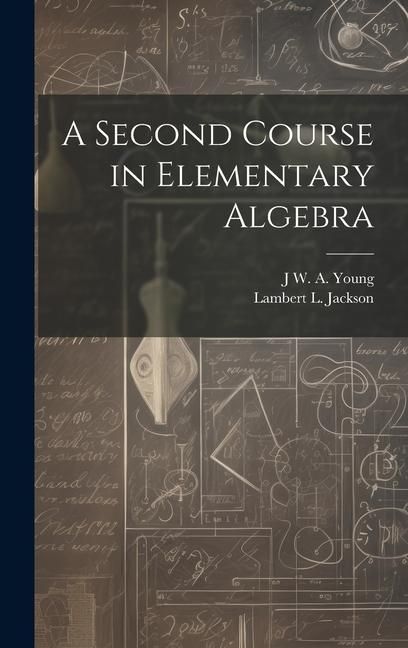 Produktbild: A Second Course in Elementary Algebra
