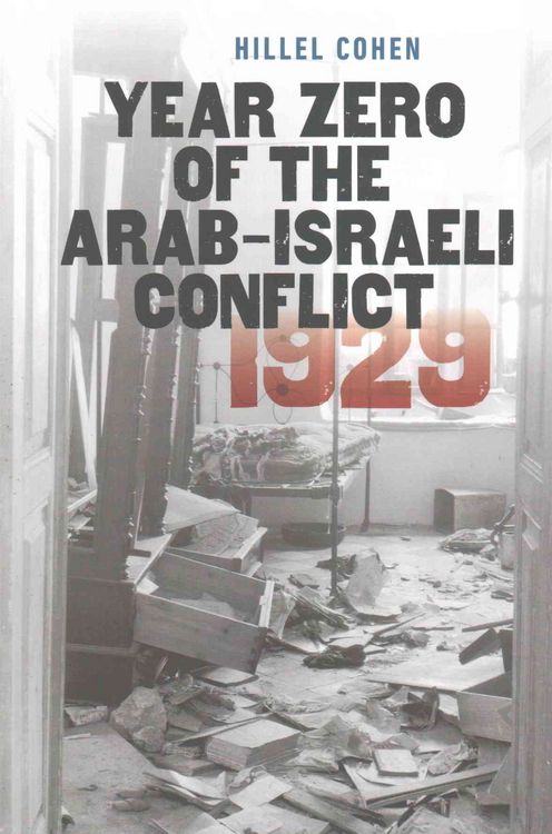 Produktbild: Year Zero of the Arab-Israeli Conflict 1929