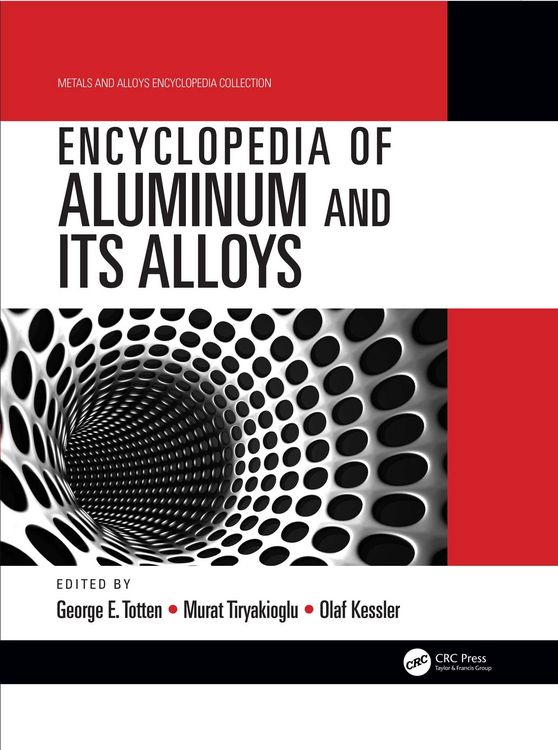 Produktbild: Encyclopedia of Aluminum and Its Alloys, Two-Volume Set (Print)