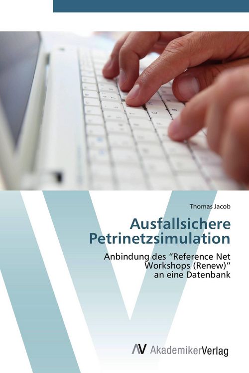 Produktbild: Ausfallsichere Petrinetzsimulation