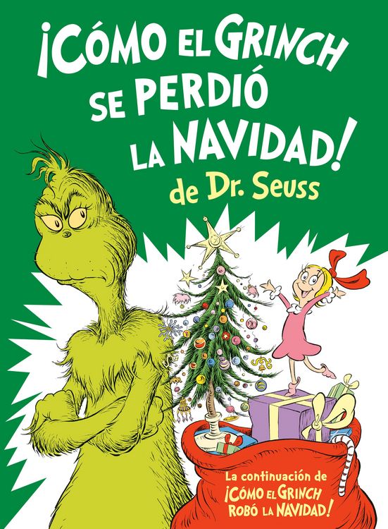 Produktbild: &iexcl;C&oacute;mo El Grinch Se Perdi&oacute; La Navidad! (How the Grinch Lost Christmas Spanish Edition)