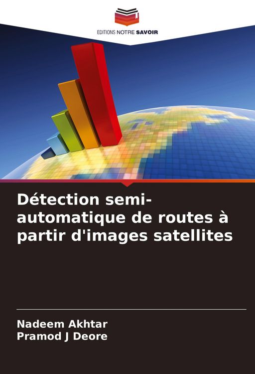 Produktbild: D&eacute;tection semi-automatique de routes &agrave; partir d'images satellites