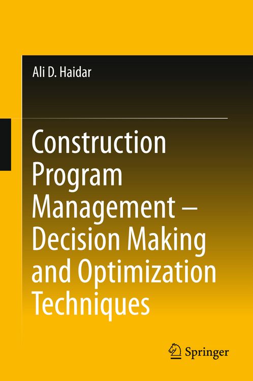 Produktbild: Construction Program Management &ndash; Decision Making and Optimization Techniques